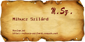 Mihucz Szilárd névjegykártya